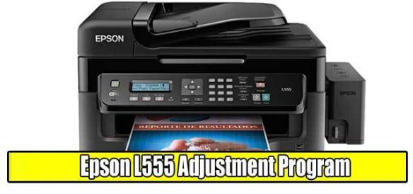 epson l555 printer adjustment program free download